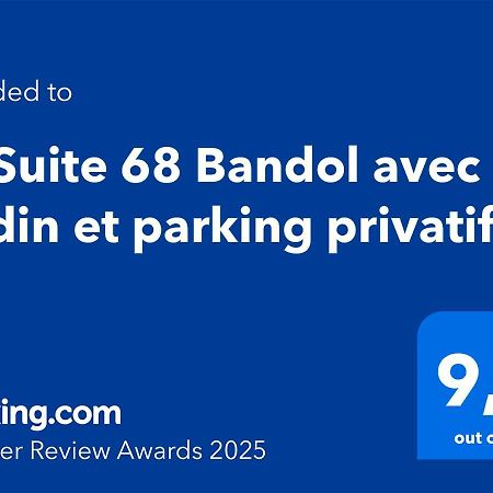 La Suite 68 Bandol Avec Jardin Et Parking Privatif Zewnętrze zdjęcie